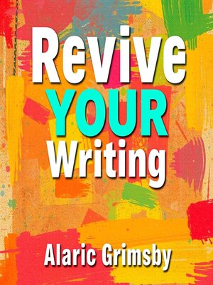 cover image of Revive Your Writing
